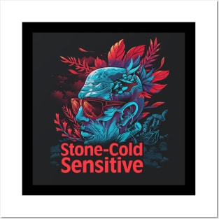 Stone-Cold Sensitive Posters and Art